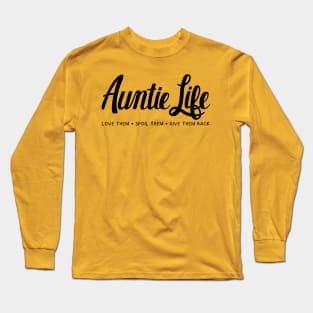 Auntie Life Long Sleeve T-Shirt